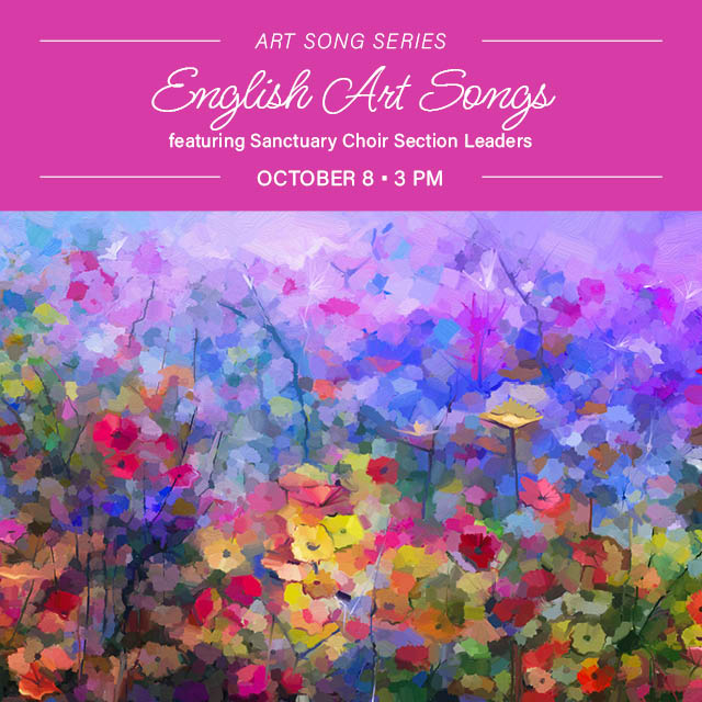 October 8
Second's Art Song Series debut featuring Sanctuary Choir Section Leaders and guests.
